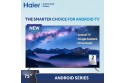 Haier (75"Inch) Full HD Smart Andriod TV